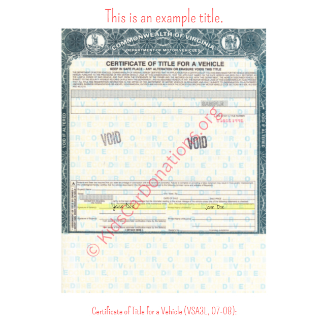 This is an Example of Virginia Certificate of Title for a Vehicle (VSA3L, 07-08) Front View | Kids Car Donations